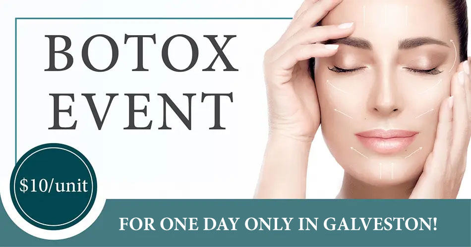Botox Event: $10 per unit for one day only in Galveston