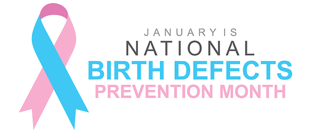 January is National Birth Defects Month